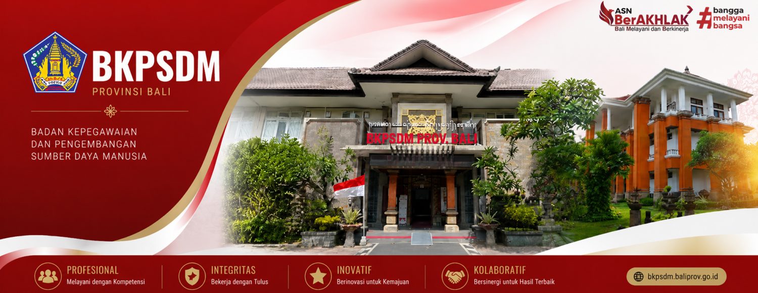 Badan Kepegawaian dan Pengembangan Sumber Daya Manusia Provinsi Bali